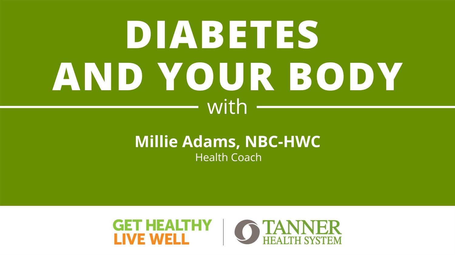 Get healthy live well diabetes resources tanner health